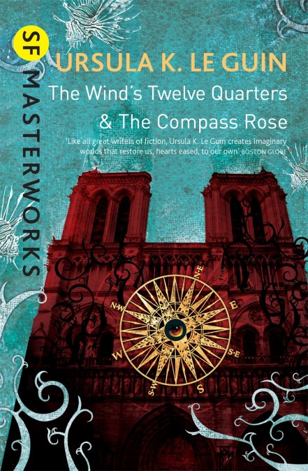 SF masterworks cover of The Wind's Twelve Quarters & The Compass Rose