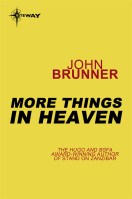 More Things in Heaven