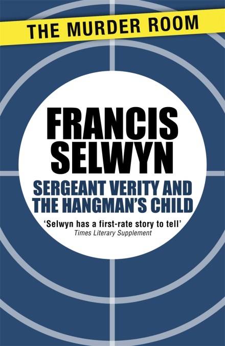 Sergeant Verity and the Hangman’s Child